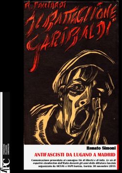 ANTIFASCISTI DA LUGANO A MADRID - Renato Simoni - Fondazione Pellegrini Canevascini