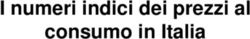 I numeri indici dei prezzi al consumo in Italia