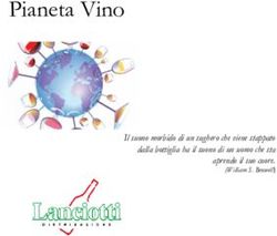 Pianeta Vino Il suono morbido di un sughero che viene stappato dalla bottiglia ha il suono di un uomo che sta aprendo il suo cuore.