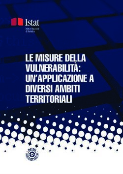 LE MISURE DELLA VULNERABILITÀ: UN'APPLICAZIONE A DIVERSI AMBITI TERRITORIALI - Istat