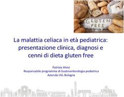 La malattia celiaca in età pediatrica: presentazione clinica, diagnosi e cenni di dieta gluten free - Patrizia Alvisi Responsabile programma di ...