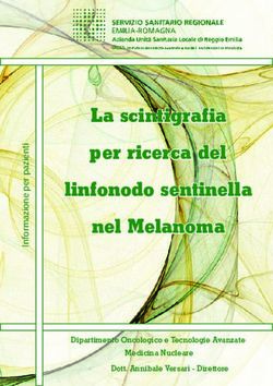La scintigrafia per ricerca del linfonodo sentinella nel Melanoma - Dipartimento Oncologico e Tecnologie Avanzate Medicina Nucleare Dott. Annibale ...