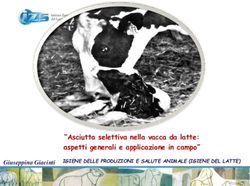 "Asciutta selettiva nella vacca da latte: aspetti generali e applicazione in campo" - IGIENE DELLE PRODUZIONI E SALUTE ANIMALE (IGIENE DEL LATTE)