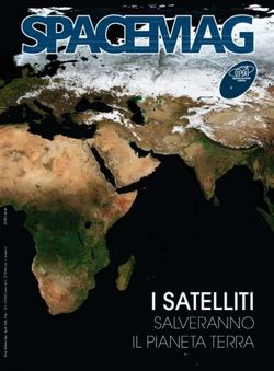 I SATELLITI salveranno Il PIaneTa Terra 20101 - Agenzia Spaziale Italiana