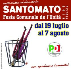 Al 7 agosto Festa Comunale de l'Unità SANTOMATO uniti è tutta un'altra storia - PD Pistoia