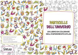 Particelle dell'Universo - UN LIBRO DA COLORARE DELL'ESPERIMENTO ATLAS