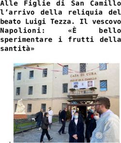 &Egrave; Alle Figlie di San Camillo l'arrivo della reliquia del beato Luigi Tezza. Il vescovo Napolioni: bello sperimentare i frutti della santit&agrave;
