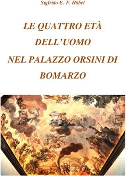 LE QUATTRO ET&Agrave; DELL'UOMO NEL PALAZZO ORSINI DI BOMARZO - Sigfrido E. F. H&ouml;bel