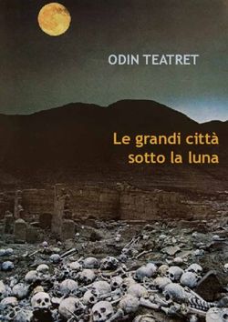 Le grandi citt&agrave; sotto la luna - ODIN TEATRET