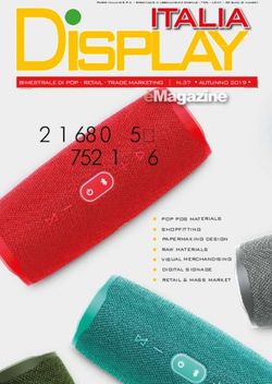 ITALIA - CONSUMER ELECTRONICS BIMESTRALE DI POP - RETAIL - TRADE MARKETING | N.37 AUTUNNO 2019 - Display Magazine