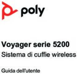 Voyager serie 5200 Sistema di cuffie wireless - Guida dell'utente - Poly
