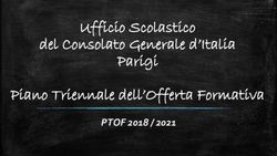 Ufficio Scolastico del Consolato Generale d'Italia Parigi Piano Triennale dell'Offerta Formativa - PTOF 2018 / 2021