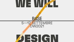 5-12 SETTEMBRE DW2021 - BASE Milano