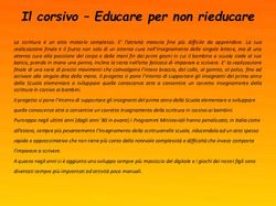 Il corsivo - Educare per non rieducare - Istituto Comprensivo Nord di Prato