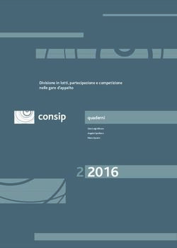 2 2016 quaderni Divisione in lotti, partecipazione e competizione nelle gare d'appalto - Consip