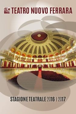 STAGIONE TEATRALE 2016 | 2017 - TEATRO NUOVO FERRARA TEATRO NUOVO FERRARA III - a.l.i. intesa sanpaolo