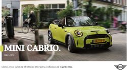 MINI CABRIO. BIG LOVE - LISTINO PREZZI VALIDI DAL 28 FEBBRAIO 2022 PER LA PRODUZIONE DAL 1 APRILE 2022 - AUTOCLUB SPA