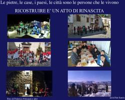 RICOSTRUIRE E' UN ATTO DI RINASCITA - Le pietre, le case, i paesi, le citt&agrave; sono le persone che le vivono - AIPS associazione Insieme per ...