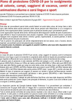 Piano di protezione COVID-19 per lo svolgimento di colonie, campi, soggiorni di vacanza, centri di animazione diurna e corsi lingue e sport ...