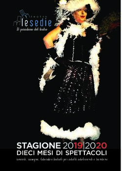STAGIONE 2019|2020 DIECI MESI DI SPETTACOLI concerti, rassegne, laboratori teatrali per adulti adolescenti e bambini - Teatro le sedie