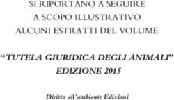 "TUTELA GIURIDICA DEGLI ANIMALI" EDIZIONE 2015 - SI RIPORTANO A SEGUIRE A SCOPO ILLUSTRATIVO ALCUNI ESTRATTI DEL VOLUME - Dirittoambiente