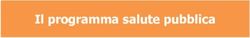 Il programma salute pubblica