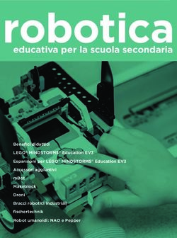 Robotica educativa per la scuola secondaria - Benefici didattici LEGO MINDSTORMS Education EV3 - CampuStore