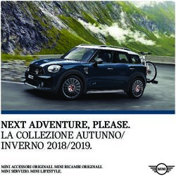 LA COLLEZIONE AUTUNNO/ INVERNO 2018/2019 - NEXT ADVENTURE, PLEASE. MINI ACCESSORI ORIGINALI. MINI RICAMBI ORIGINALI. MINI SERVIZIO. MINI ...