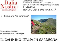 IL CAMMINO ITALIA IN SARDEGNA - IL VIAGGIO TRA CULTURA E SOSTENIBILITÀ LE PIETRE E I CITTADINI: EDUCARE AL PATRIMONIO CULTURALE Corso di ...