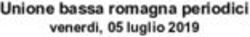 Unione bassa romagna periodici - venerdì, 05 luglio 2019 - Unione dei Comuni della ...