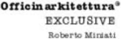 Officinarkitettura EXCLUSIVE Roberto Miniati