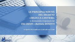 LE PRINCIPALI NOVITÀ DEL DECRETO "SBLOCCA-CANTIERI" - a domanda rispondono Vito RIZZO e Battista BOSETTI