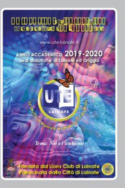 UNIVERSITà per TUTTE le ETà - "dino pilotti" di Lainate a.p.s. ANNO ACCADEMICO 2019-2020 - UTE Lainate