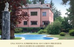 UNA NUOVA E PRESTIGIOSA LOCATION PER EVENTI E SOGGIORNI DI ALTISSIMO LIVELLO