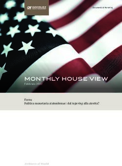 MONTHLY HOUSE VIEw Focus Politica monetaria statunitense: dal tapering alla stretta? - CFM Indosuez