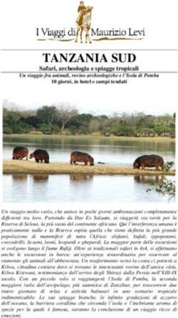 TANZANIA SUD Safari, archeologia e spiagge tropicali - I Viaggi di Maurizio Levi