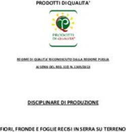 PRODOTTI DI QUALITA' DISCIPLINARE DI PRODUZIONE FIORI, FRONDE E FOGLIE RECISI IN SERRA SU TERRENO - REGIME DI QUALITA' RICONOSCIUTO DALLA REGIONE ...