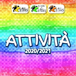 ATTIVIT&Agrave; 2020/2021 - All Stars Arezzo Onlus