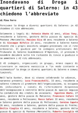 Inondavano i quartieri di Salerno: in 43 chiedono l'abbreviato