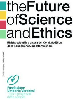 THEFUTURE OFSCIENCE ANDETHICS - RIVISTA SCIENTIFICA A CURA DEL COMITATO ETICO DELLA FONDAZIONE UMBERTO VERONESI - THE FUTURE OF SCIENCE AND ETHICS