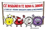 C'&egrave; bisogno di te: DONA IL SANGUE
