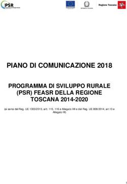PIANO DI COMUNICAZIONE 2018 - PROGRAMMA DI SVILUPPO RURALE (PSR) FEASR DELLA REGIONE TOSCANA 2014-2020 - 2020 CON ...