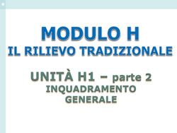 UNIT&Agrave; H1 - parte 2 INQUADRAMENTO GENERALE - Laboratorio di Edilizia e Topografia