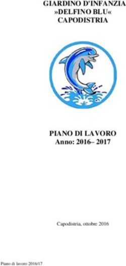 GIARDINO D'INFANZIA "DELFINO BLU" CAPODISTRIA - PIANO DI LAVORO Anno: 2016- 2017 Capodistria, ottobre 2016