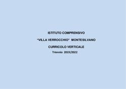 ISTITUTO COMPRENSIVO "VILLA VERROCCHIO" MONTESILVANO CURRICOLO VERTICALE - Triennio 2019/2022