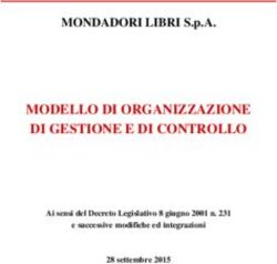 MODELLO DI ORGANIZZAZIONE DI GESTIONE E DI CONTROLLO - MONDADORI LIBRI S.p.A - Ai sensi del Decreto Legislativo 8 giugno 2001 n. 231