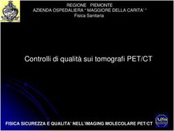 Controlli di qualità sui tomografi PET/CT - REGIONE PIEMONTE AZIENDA OSPEDALIERA " MAGGIORE DELLA CARITA' " - Istituto nazionale di ...