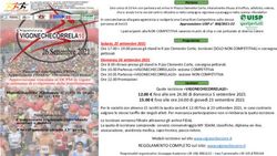 Sabato, 25 settembre 2021 Ore 17.00 19.00 presso gli stand in P.zza Clemente Corte, Iscrizioni (SOLO NON COMPETITIVA) e consegna pettorali