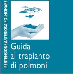Guida al trapianto di polmoni - Associazione Ipertensione Polmonare ...