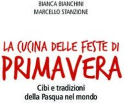 Primavera la cucina delle feste di - Cibi e tradizioni della Pasqua nel mondo